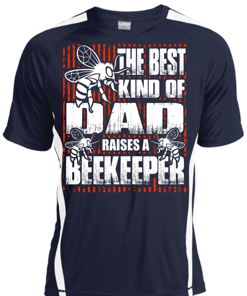 The Best Kind Of Dad T Shirt, Raises A Beekeeper T Shirt, Cool Shirt