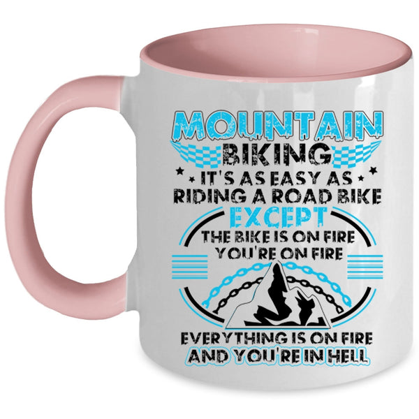 It's As Easy As Riding A Road Bike Coffee Mug, Mountain Biking Accent Mug