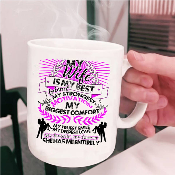 My Favorite My Forever Coffee Mug, My Wife Is My Best Friend Cup