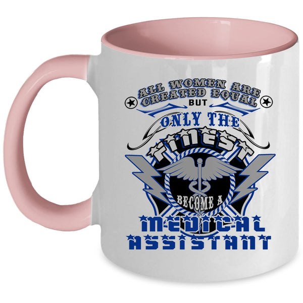 Gift For My Wife Coffee Mug, Become A Medical Assistant Accent Mug