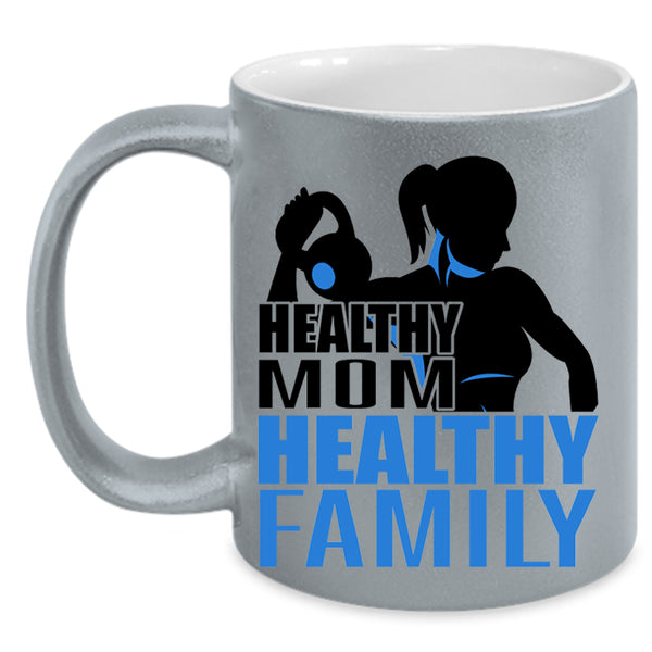 Best Gift For Mother's Day Coffee Mug, Healthy Mom Healthy Family Accent Mug