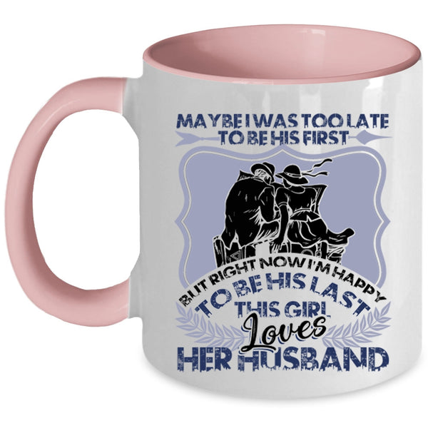 Gift For Wedding Coffee Mug, This Girl Loves Her Husband Accent Mug