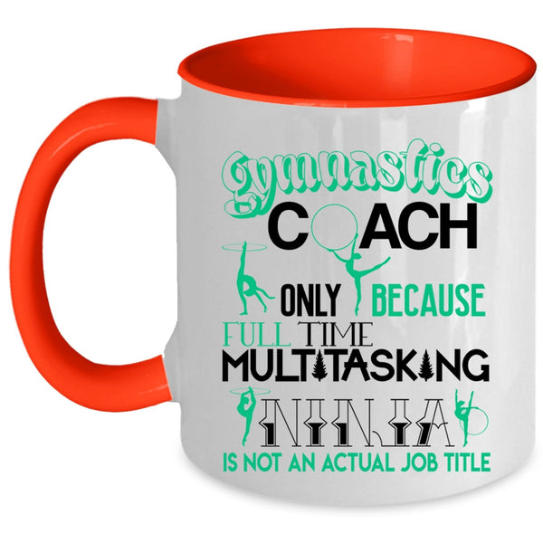 Cute Gift For Gymnastics Coach Coffee Mug, Gymnastics Coach Accent Mug