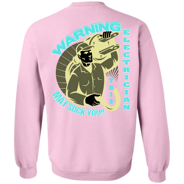 I Love Electrician T Shirt, Warning Electrician Sweatshirt