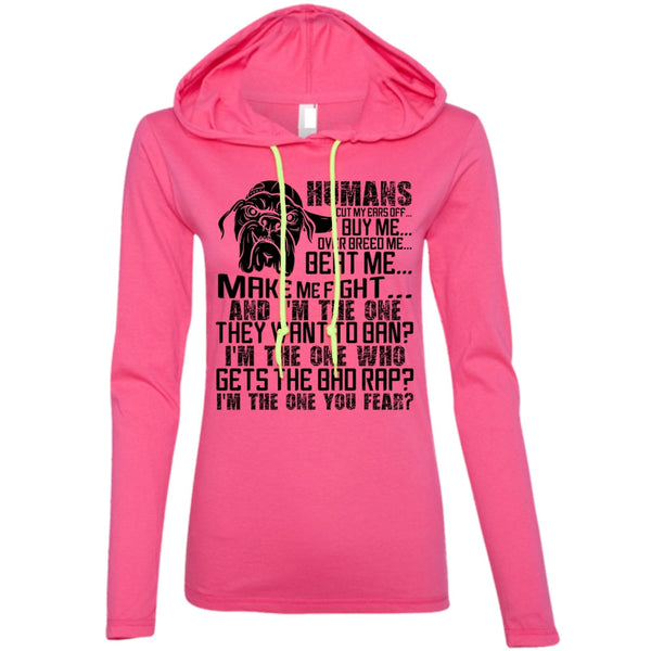 Humans Cut My Ears Off Buy Me T Shirt, I Love Pit Bull T Shirt, Awesome T-Shirts