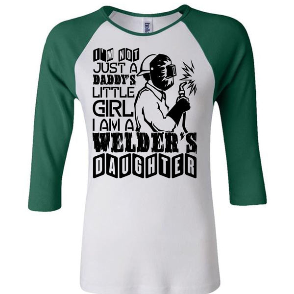 I Am A Welder's Daughter T Shirt, Being A Welder T Shirt, Awesome T-Shirts