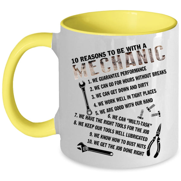 Being A Mechanic Coffee Mug, 10 Reasons To Be A Mechanic Accent Mug