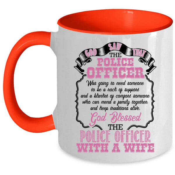 Police Officer With A Wife Coffee Mug, Police Officer Accent Mug