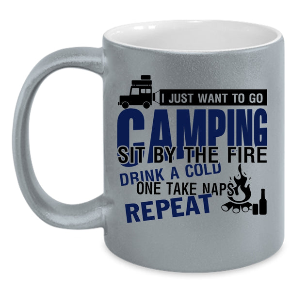 Sit By The Fire Coffee Mug, I Just Want To Go Camping Accent Mug