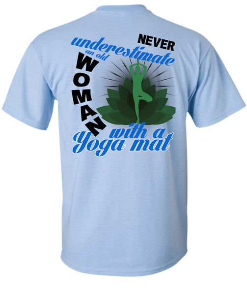 Old Woman With A Yoga Mat T Shirt, I Love Yoga T Shirt