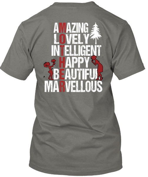 Amazing Lovely Intelligent Happy T Shirt, Being A Mom T Shirt