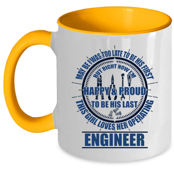 Cute Wife Coffee Mug, This Girl Loves Her Operating Engineer Accent Mug