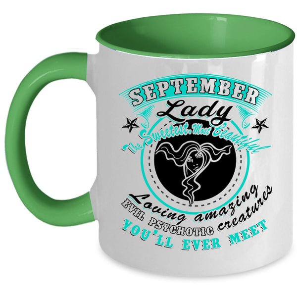 The Sweetest Most Beautiful Coffee Mug, September Lady Accent Mug