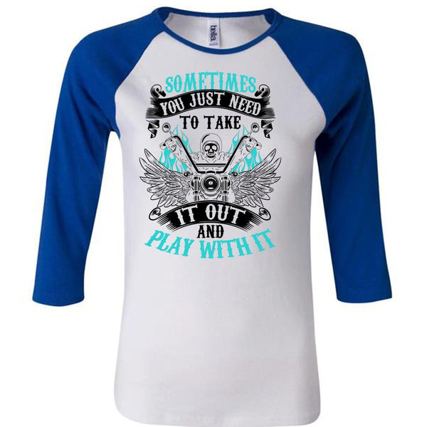 Sometimes You Just Need To Take T Shirt, Being A Biking T Shirt, Awesome T-Shirts