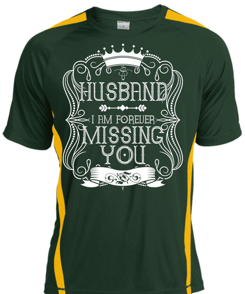 I Am Forever Missing You T Shirt, Being A Husband T Shirt, Cool Shirt