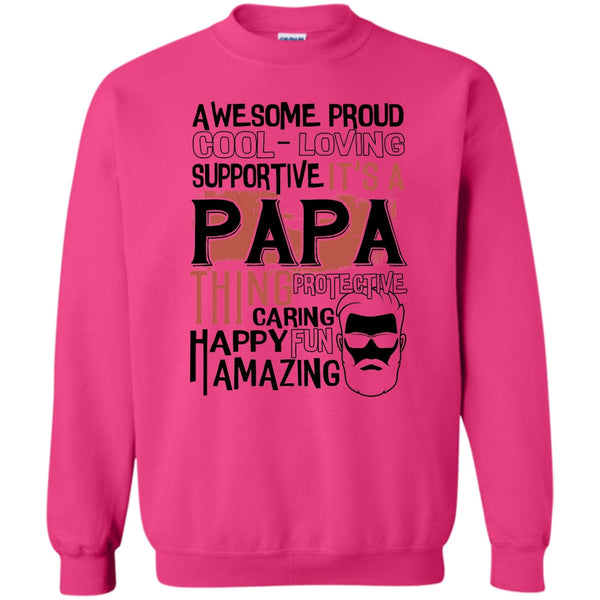 Coolest Papa Ever T Shirt, Awesome Proud Sweatshirt