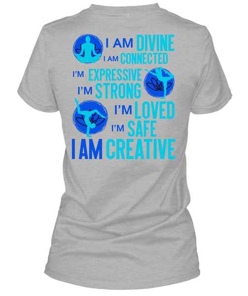 I Am Creative T Shirt, I Love Yoga T Shirt