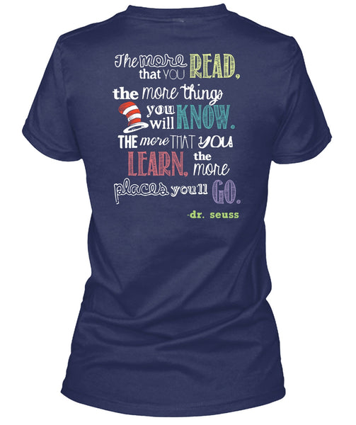 Dr. Seuss T Shirt, The More Things You Will Know T Shirt, The Cat in the Hat T Shirt, You Learn T Shirt