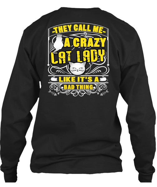 They Call Me A Crazy Cat Lady T Shirt, My Favorite T Shirt