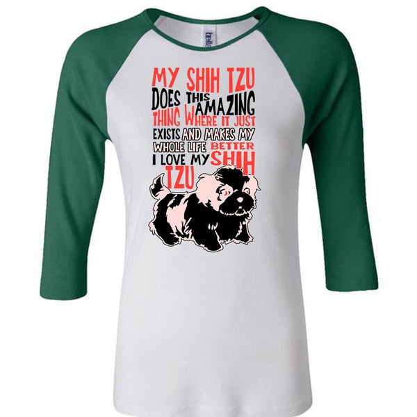 My Shih Tzu Does This Amazing T Shirt, My Dog T Shirt, Awesome T-Shirts