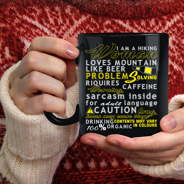 I Am A Hiking Woman Coffee Mug, Loves Mountain Coffee Cup