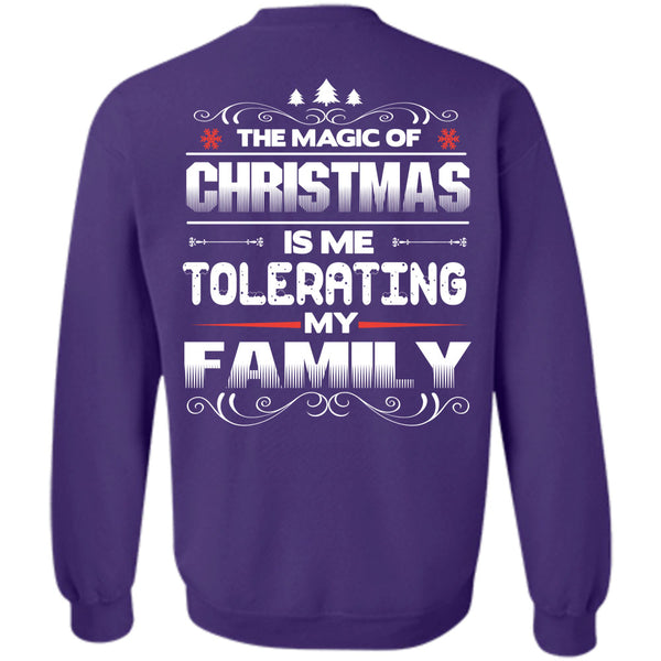 Me Tolerating My Family T Shirt, I Love Christmas Sweatshirt