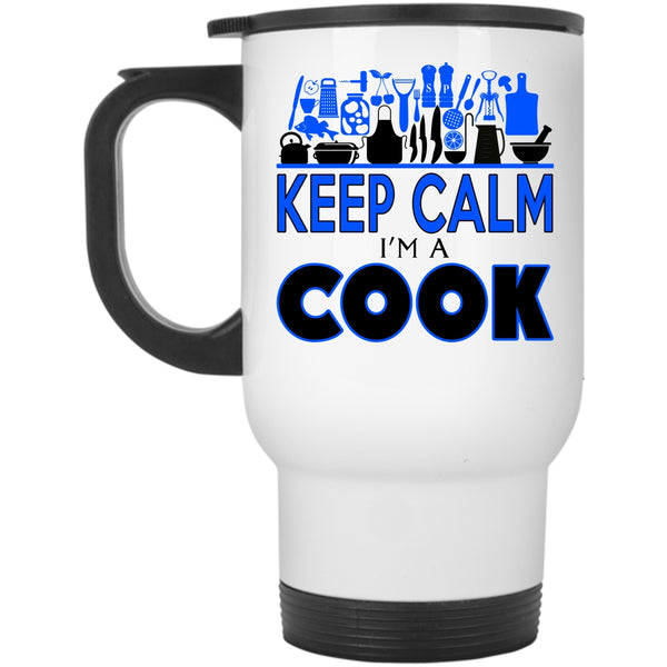 Perfect Gift For Chef Travel Mug, Keep Calm I'm A Cook Mug