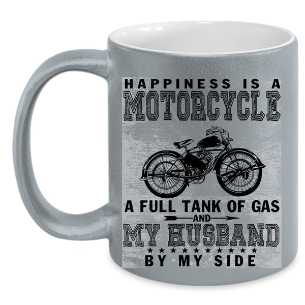 My Husband By My Side Coffee Mug, Happiness Is A Motorcycle Accent Mug