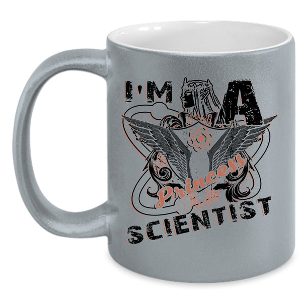 Cool Gift For My Daughter Coffee Mug, I'm A Princess Scientist Accent Mug