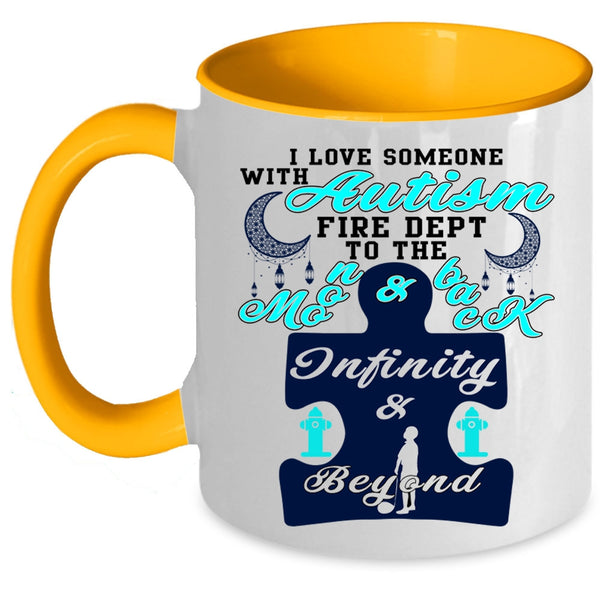 Funny Coffee Mug, I Love Someone With Autism Fire Dept Accent Mug