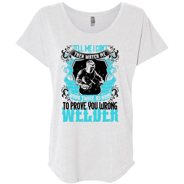 Prove You Wrong Welder T Shirt, Being A Welder T Shirt, Awesome T-Shirts