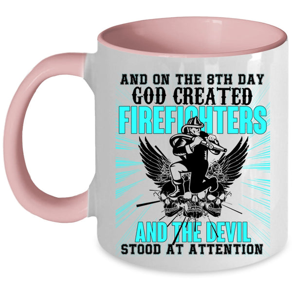 Funny Fire Fighting Coffee Mug, 8th Day God Created Firefighters Accent Mug
