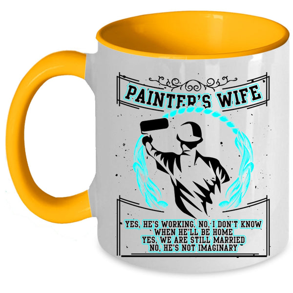 Beautiful Wife Coffee Mug, Painter's Wife Accent Mug