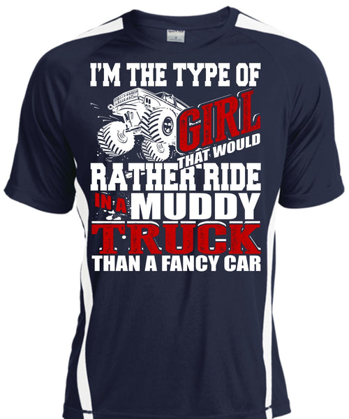 Ride In A Muddy Truck T Shirt, Fancy Car T Shirt, Cool Shirt