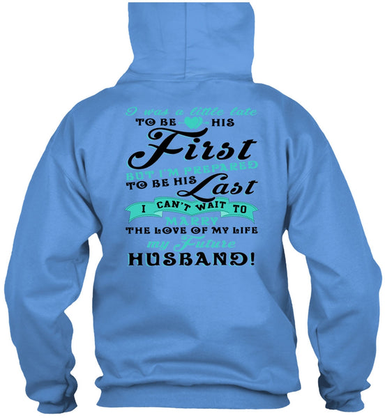 My Future Husband T Shirt, I Love My Wife T Shirt