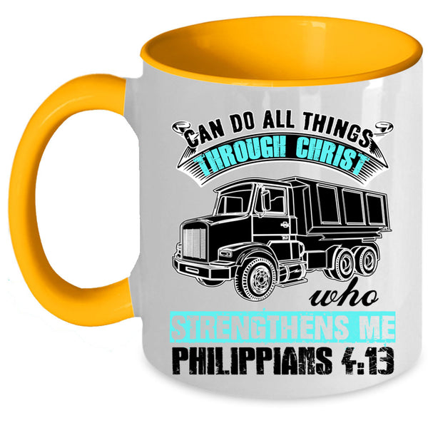 Cool Trucker Coffee Mug, Can Do All Things Through Christ Accent Mug