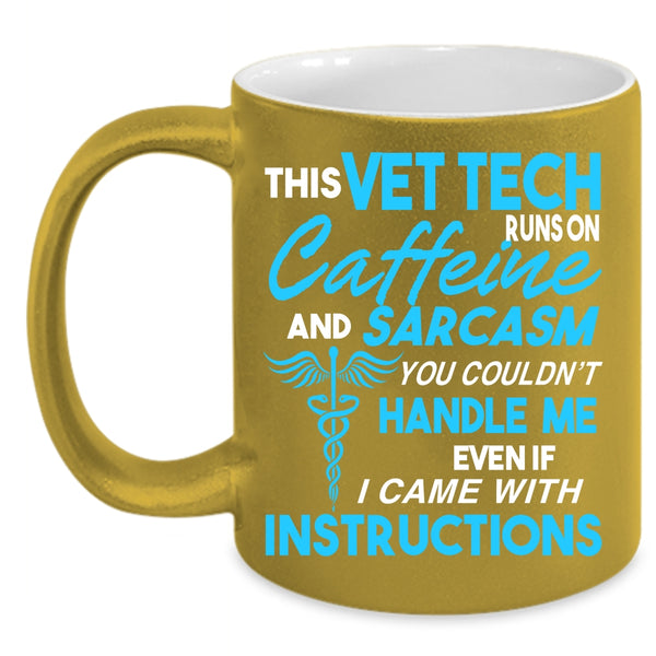 This Vet Tech Runs On Caffeine Coffee Mug, Cool Coffee Cup