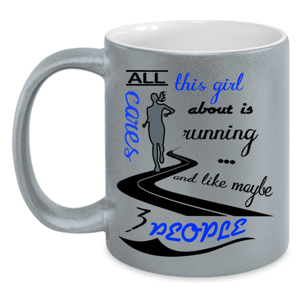 Funny Running Coffee Mug, All This Girl Cares About Is Running Accent Mug