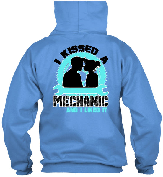 I Kissed Mechanic And I Liked It T Shirt, I Love Mechanic T Shirt