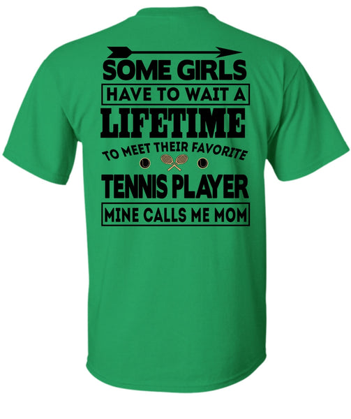 Mine Calls Me Mom T Shirt, I Love Tennis T Shirt