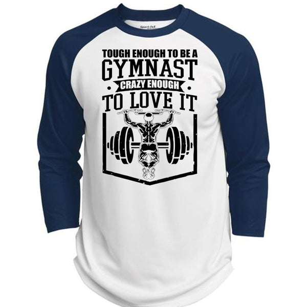 Tough Enough To Be A Gymnast T Shirt, I Love Gym T Shirt, Awesome T-Shirts  (Polyester Game Baseball Jersey)