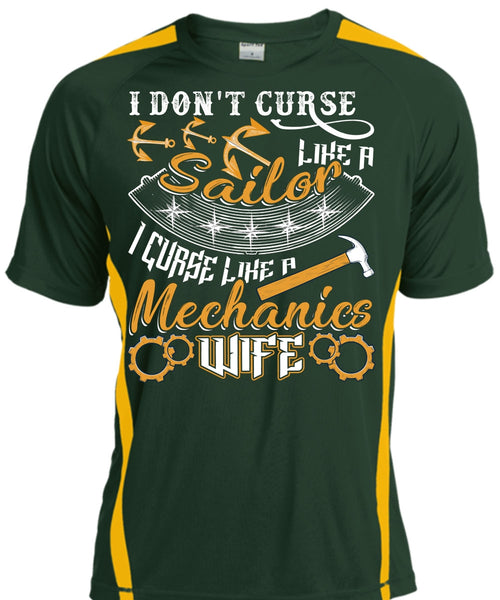 I Don't Curse Like A Sailor T Shirt, Like A Mechanics Wife T Shirt, Cool Shirt