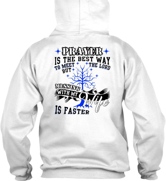 Messing With My Wife T Shirt, I Love Husband T Shirt