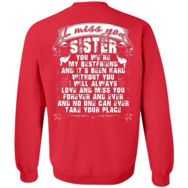 We're My Best Friend T Shirt, I Love Sister Sweatshirt
