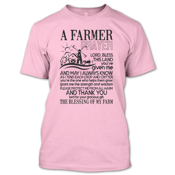A Farmer Prayer T Shirt, Gift For Farmer Prayer T Shirt