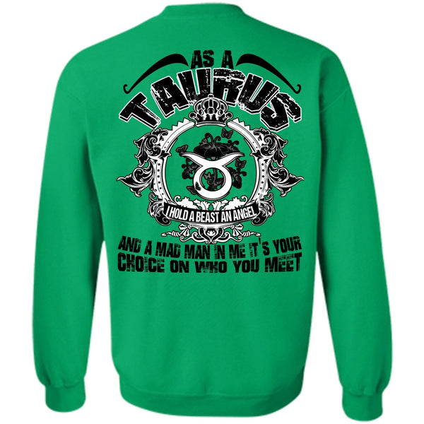 I Love Taurus T Shirt, As A Taurus Sweatshirt