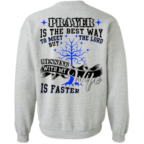 I Love Husband T Shirt, Messing With My Wife Sweatshirt