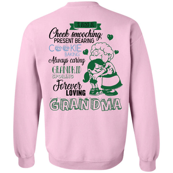 Being A Grandma T Shirt, Spoiling Forever Loving Grandma Sweatshirt