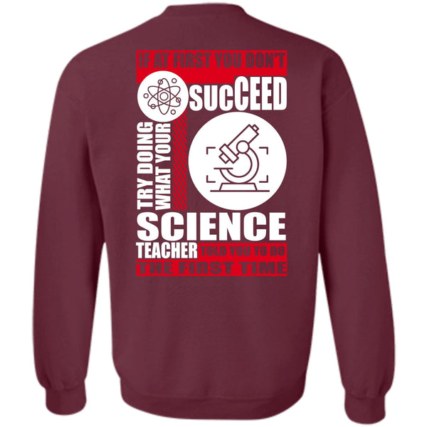 I Love Teacher T Shirt, You Don't Succeed Sweatshirt