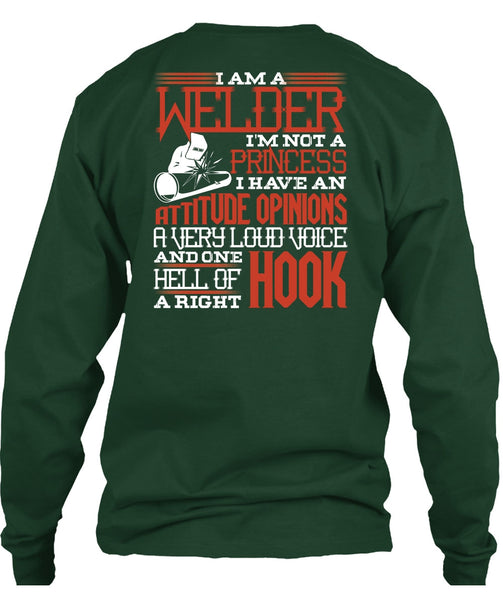 I Am A Welder T Shirt, I'm Not A Princess T Shirt